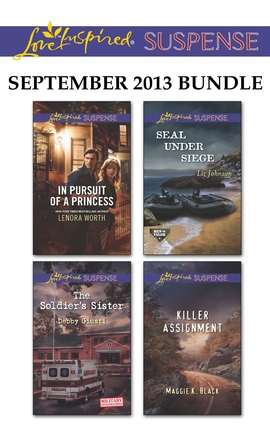 Title details for Love Inspired Suspense September 2013 Bundle: In Pursuit of a Princess\The Soldier's Sister\SEAL Under Siege\Killer Assignment by Lenora Worth - Available
